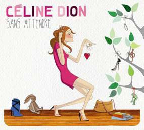 Celine Dion - Sans Attendre - Import CD