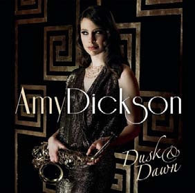 Amy Dickson - Dusk & Dawn - Import CD