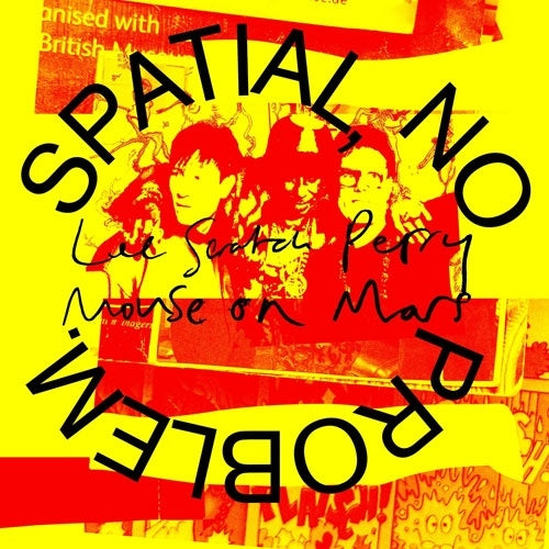 Lee "Scratch" Perry 、 Mouse On Mars - Spatial, No Problem. - Import Yellow Vinyl LP Recurd Limited Edition
