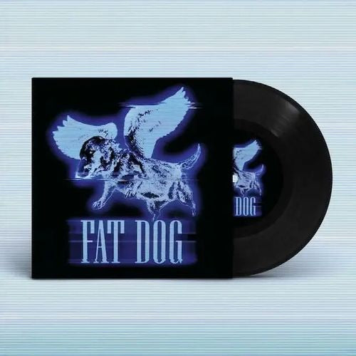 Fat Dog - All The Same - Import 7 inch Shingle Record