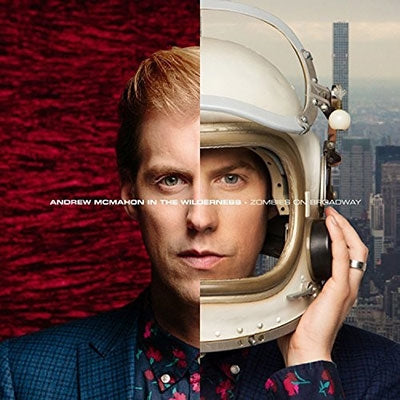 Andrew McMahon In The Wilderness - Zombies On Broadway - Import CD