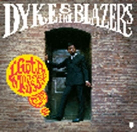 Dyke & The Blazers - I Got A Message: Hollywood - Import Vinyl 2 LP Record