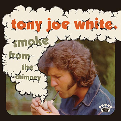 Tony Joe White - Smoke from the Chimney - Import CD