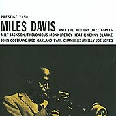 Miles Davis、Miles Davis & The Modern Jazz Giants - Miles Davis And The Modern Jazz Giants - Import CD