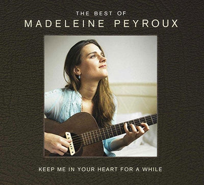 Madeleine Peyroux - Keep Me In Your Heart A While: The Best of Madeleine Peyroux - Import 2 CD