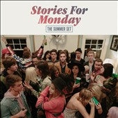 The Summer Set - Stories For Monday - Import CD