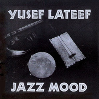 Yusef Lateef - Jazz Mood - Import 180g Vinyl LP Record Limited Edition