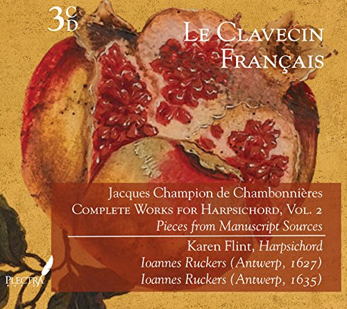 Karen Flint - Le Clavecin Francais: Chambonnières - Complete Works For Harpsichord, Vol. 2 - Import 3 CD