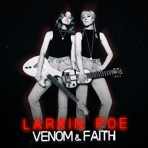 Larkin Poe - Venom & Faith - Import CD