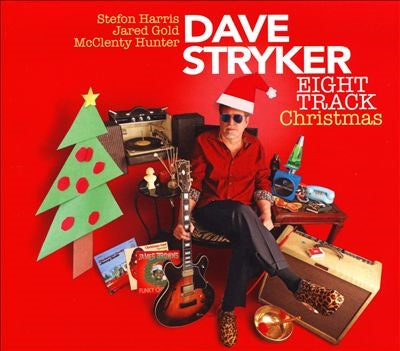Dave Stryker - Eight Track Christmas - Import CD