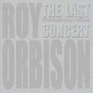 Roy Orbison - The Last Concert: 25th Anniversary Edition - Import CD+DVD