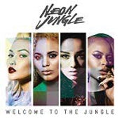 Neon Jungle - Welcome to the Jungle - Import CD