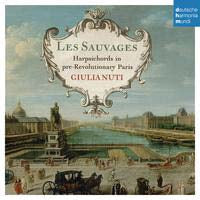Julia Nunes - Les Sauvages - Harpsichords in Pre-Revolutionary Paris - Import CD
