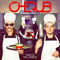 Cherub - Year Of The Caprese - Import CD