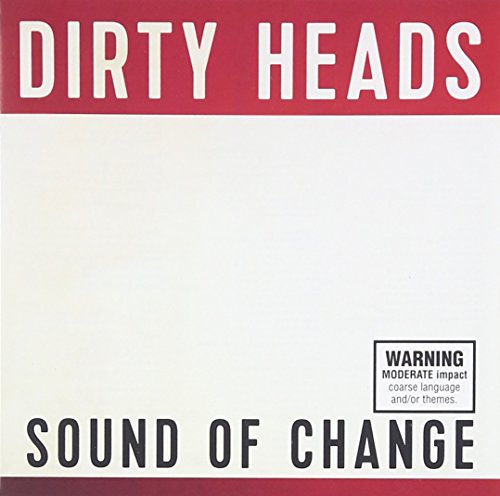 The Dirty Heads - Sound Of Change - Import CD
