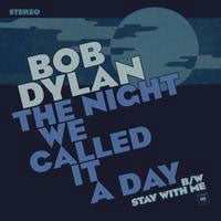 Bob Dylan - The Night We Called It A Day (7inch Vinyl for RSD) - Import Vinyl LP Record