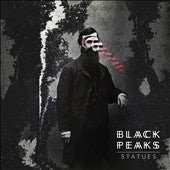 Black Peaks - Statues - Import CD