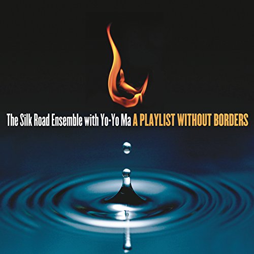 SILK ROAD ENSEMBLE / MA,YO-YO - A Playlist Without Borders - Import CD