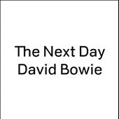 David Bowie - The Next Day - Import Vinyl 7 inch Single Record Limited Edition