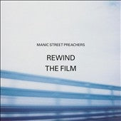 Manic Street Preachers - Rewind The Film - Import CD