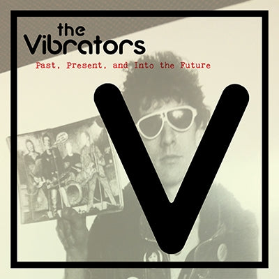 The Vibrators - Past Present And Into The Future - Import CD