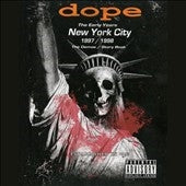 Dope - The Early Years: New York City 1997/1998 - Import CD