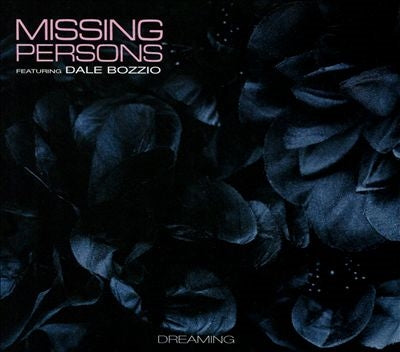 Missing Persons - Dreaming - Import CD