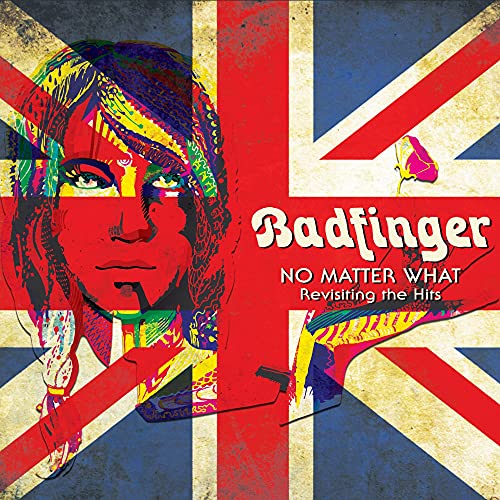 Badfinger - No Matter What - Revisiting The Hits - Import  CD