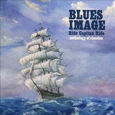 The Blues Image - Ride Captain Ride - Anthology Of Classics - Import CD Digipak
