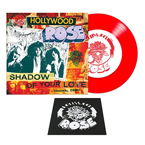 Hollywood Rose - Shadow of Your Love/Reckless Life - Import Red 7’ Single Record