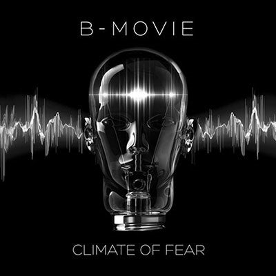 B-Movie - Climate Of Fear - Import CD Digipak