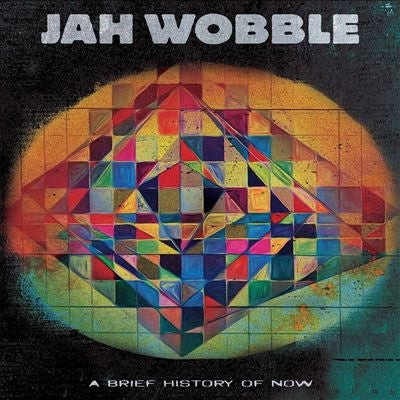 Jah Wobble - Brief History Of Now - Import Vinyl LP Record