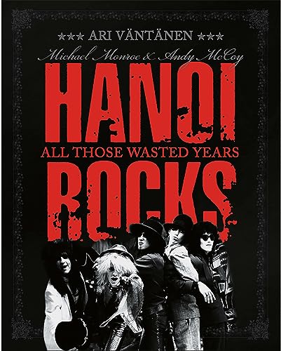 Hanoi Rocks - All Those Wasted Years  - Import Red 7inch Vinyl Record +Book