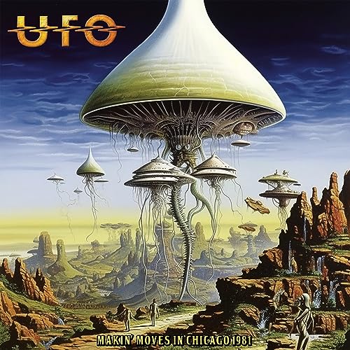 UFO - Makin' Moves In Chicago 1981 - Import CD
