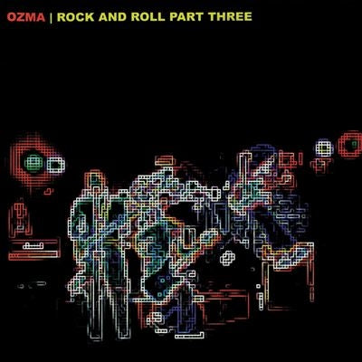 Ozma (Punk) - Rock And Roll Part Three - Import Vinyl LP Record