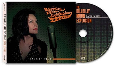 Hillbilly Moon Explosion - Back In Time - Import CD