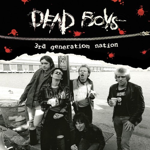 Dead Boys - 3Rd Generation Nation - Import CD