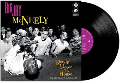 Big Jay Mcneely - Blowin Down The House: Big Jay'S Latest & Greatest - Import Vinyl LP Record Limited Edition