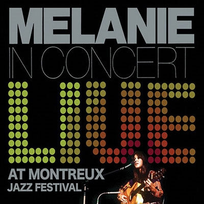 Melanie - Live At Montreux Jazz Festival - Import CD Digipak