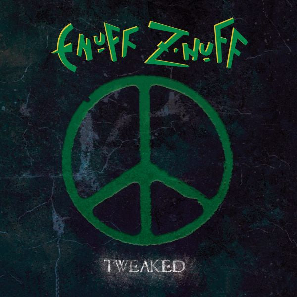 Enuff Z'Nuff - Tweaked - Import CD