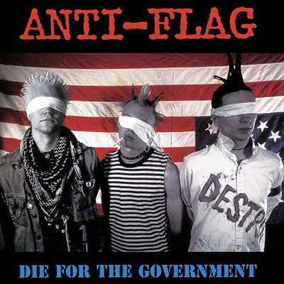Anti-Flag - Die for the Government - Import CD