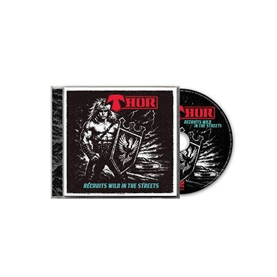 Thor - Recruits Wild In The Streets - Import CD