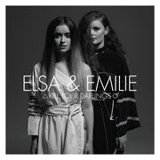 Elsa & Emilie - Kill Your Darlings - Import CD