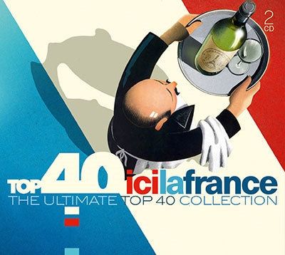 Various Artists - Top 40 - Ici La France - Import 2 CD