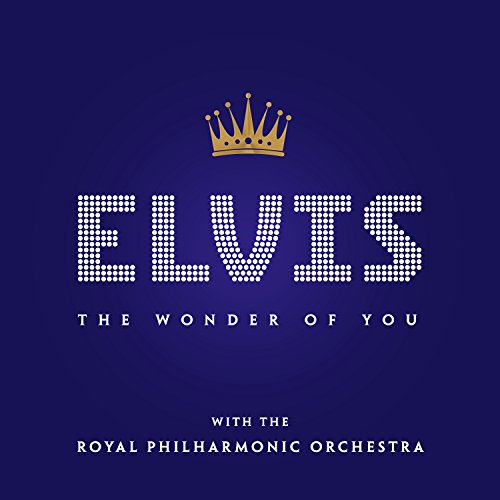 Elvis Presley - The Wonder Of You: Elvis Presley With The Royal Philharmonic Orchestra - Import CD