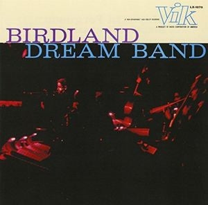 Maynard Ferguson - Birdland Dreamband, Vol.1 - Import CD