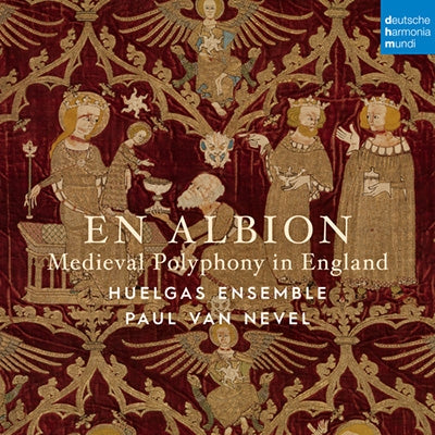 Van Nevel, Paul / Huelgas Ensemble - En Albion: Medieval Polyphony In England - Import CD