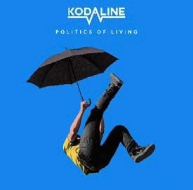 Kodaline - Politics of Living - Import CD