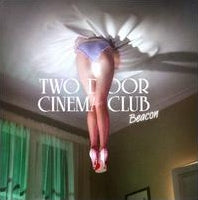 Two Door Cinema Club - Beacon - Import CD