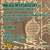 Efim Gennadyevich Svetlanov - Nikolay Myaskovsky: SILENCE OP 9 / SINFONIETTA / DIVERTISSEMENT - Import CD